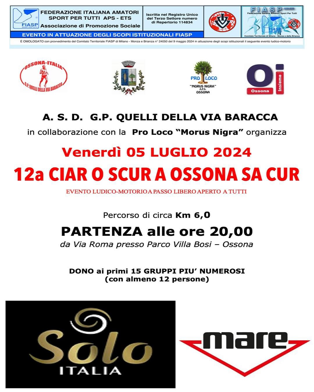 Ossona Italia, FIASP Milano - Monza e Brianza - Le marce in provincia, Federazione italiana Amatori Sport Per Tutti APS, Ossonainsieme A.P.S., Comune di Ossona, Pro Loco "Morus Nigra" A.P.S. Ossona
