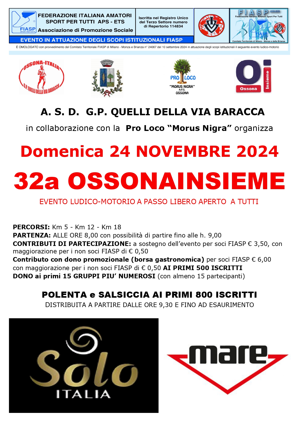 Ossona Italia, FIASP Milano - Monza e Brianza - Le marce in provincia, Federazione italiana Amatori Sport Per Tutti APS, Ossonainsieme A.P.S., Comune di Ossona, Pro Loco "Morus Nigra" A.P.S. Ossona